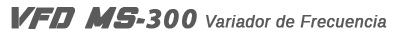 VFD-MS-300 - Variador de Frecuencia - Varitel